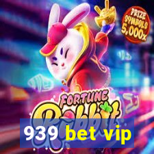 939 bet vip